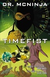 The Adventures of Dr. McNinja Volume 2: Time Fist image