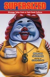 Supersized: Strange Tales From A Fast-Food Culture  image