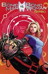Bionic Man vs. Bionic Woman #4 image