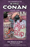 Chronicles of King Conan Volume 4: The Prince is Dead and Other Stories image