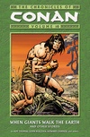 The Chronicles of Conan Volume 10: When Giants Walk the Earth and Other Stories image
