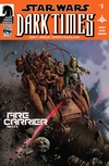 Star Wars: Dark Times—Fire Carrier #3 image