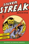 Silver Streak Archives Volume 1 image
