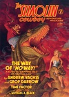 The Shaolin Cowboy Adventure Magazine: The Way of 