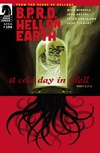 B.P.R.D. Hell on Earth #106: A Cold Day in Hell Part 2 image
