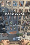 Hard Looks: The Adapted Stories of Andrew Vachss image