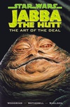Star Wars: Jabba the Hutt—The Art of the Deal image