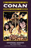 Chronicles of Conan Volume 13: Whispering Shadows and Other Stories image