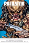 Predator: No Beast So Fierce/Bump in Night/Demon's Gold image